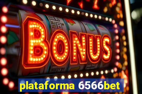 plataforma 6566bet